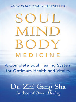 cover image of Soul Mind Body Medicine